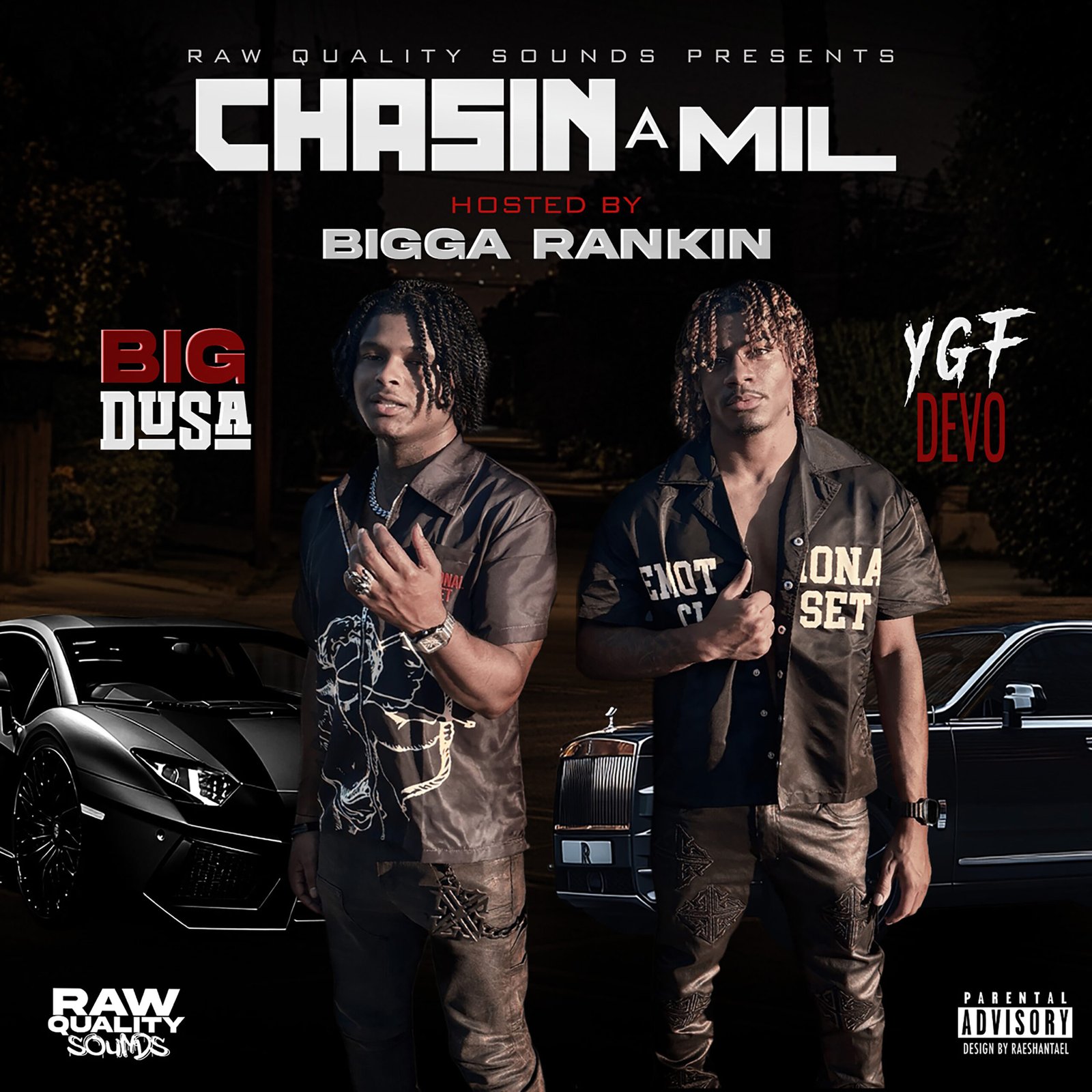 Chasin A Mil Hosted by Bigga Rankin